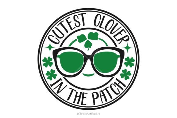 Cutest Clover in the Patch SVG, Lucky