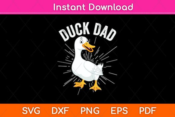 Duck Dad Ducks Lover Svg Design