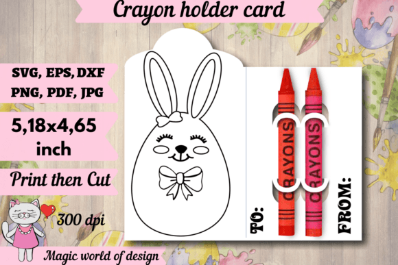 Easter Bunny Crayon Holder Card Svg Graphics