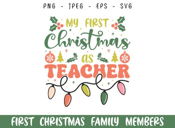 First Merry Christmas As Teacher Design for Crafts and Graphics