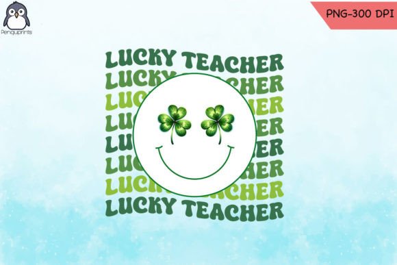 Lucky Teacher St. Patrick's PNG for Crafts and Graphics