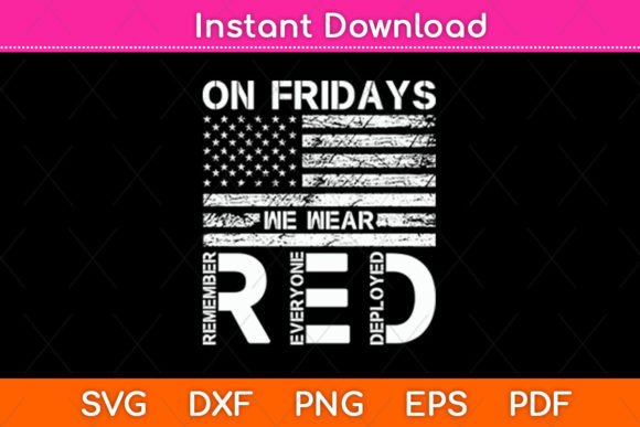 On Friday We Wear Red American Flag Svg Graphics and Crafts