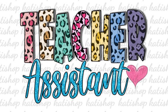 Teacher Assistant Leopard Sublimation Graphics